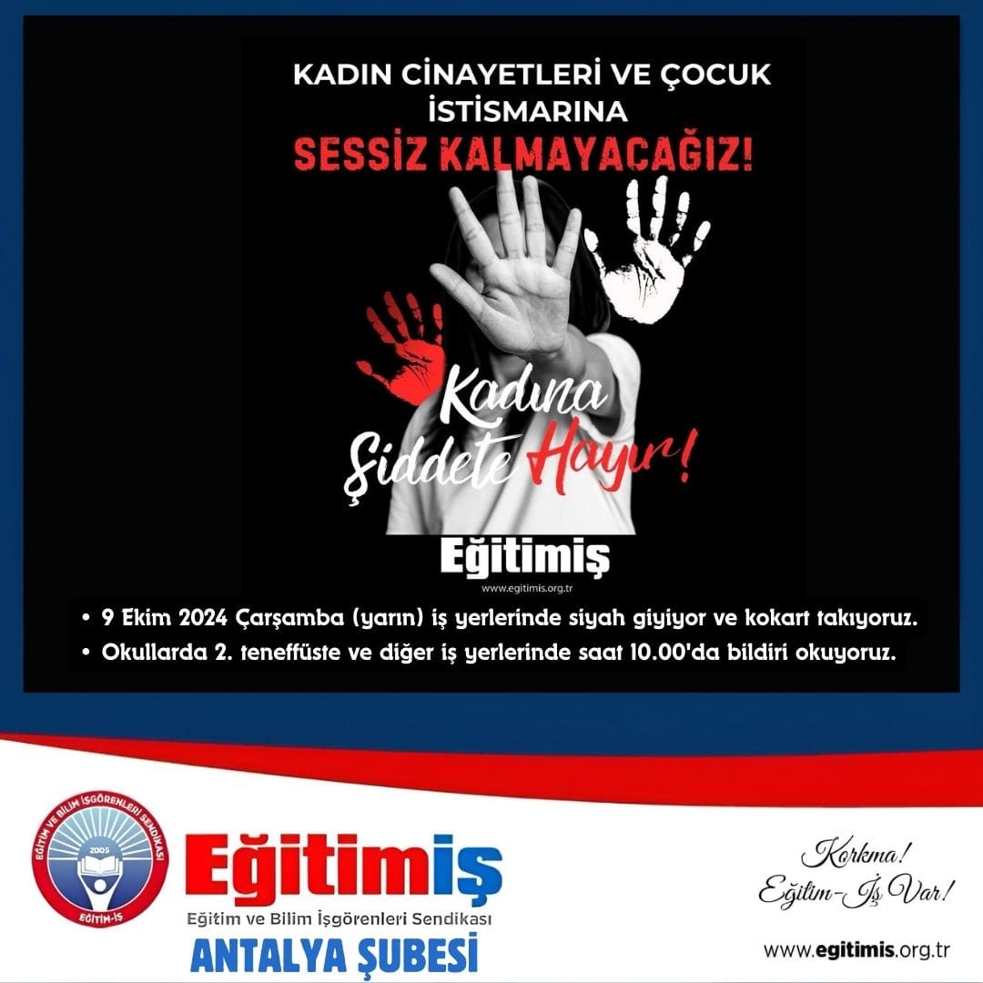 KADIN CİNAYETLERİ VE ÇOCUK İSTİSMARINA SESSİZ KALMAYACAĞIZ 